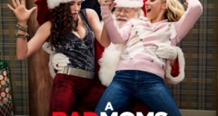 A bad moms Christmas