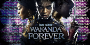 Black Panther: Wakanda forever