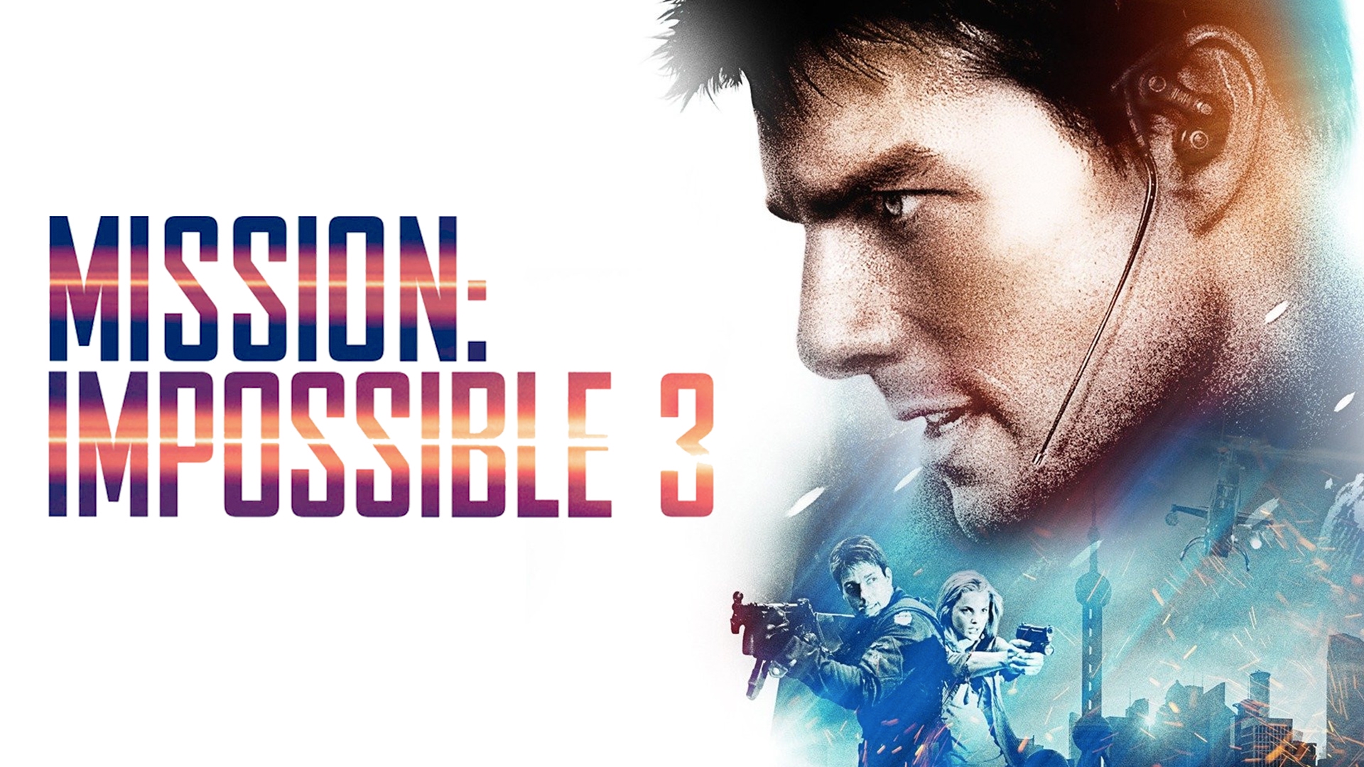 Mission: Impossible 3