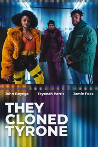 They cloned Tyrone