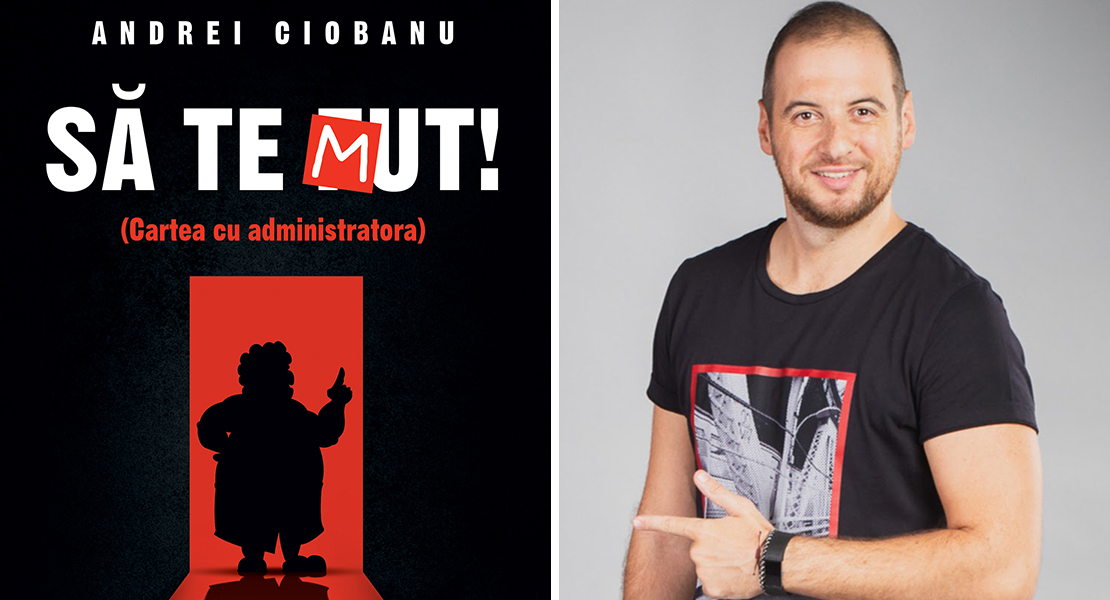 Andrei Ciobanu: Să te mut