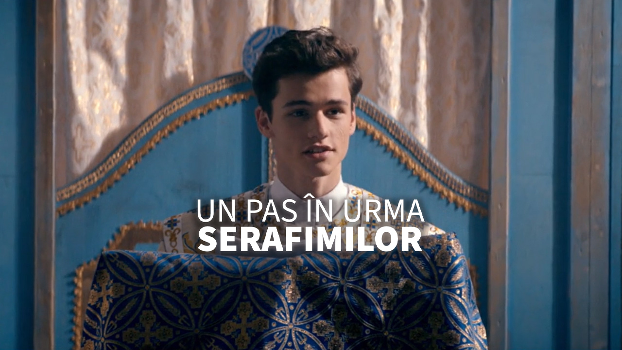 Un pas în urma serafimilor