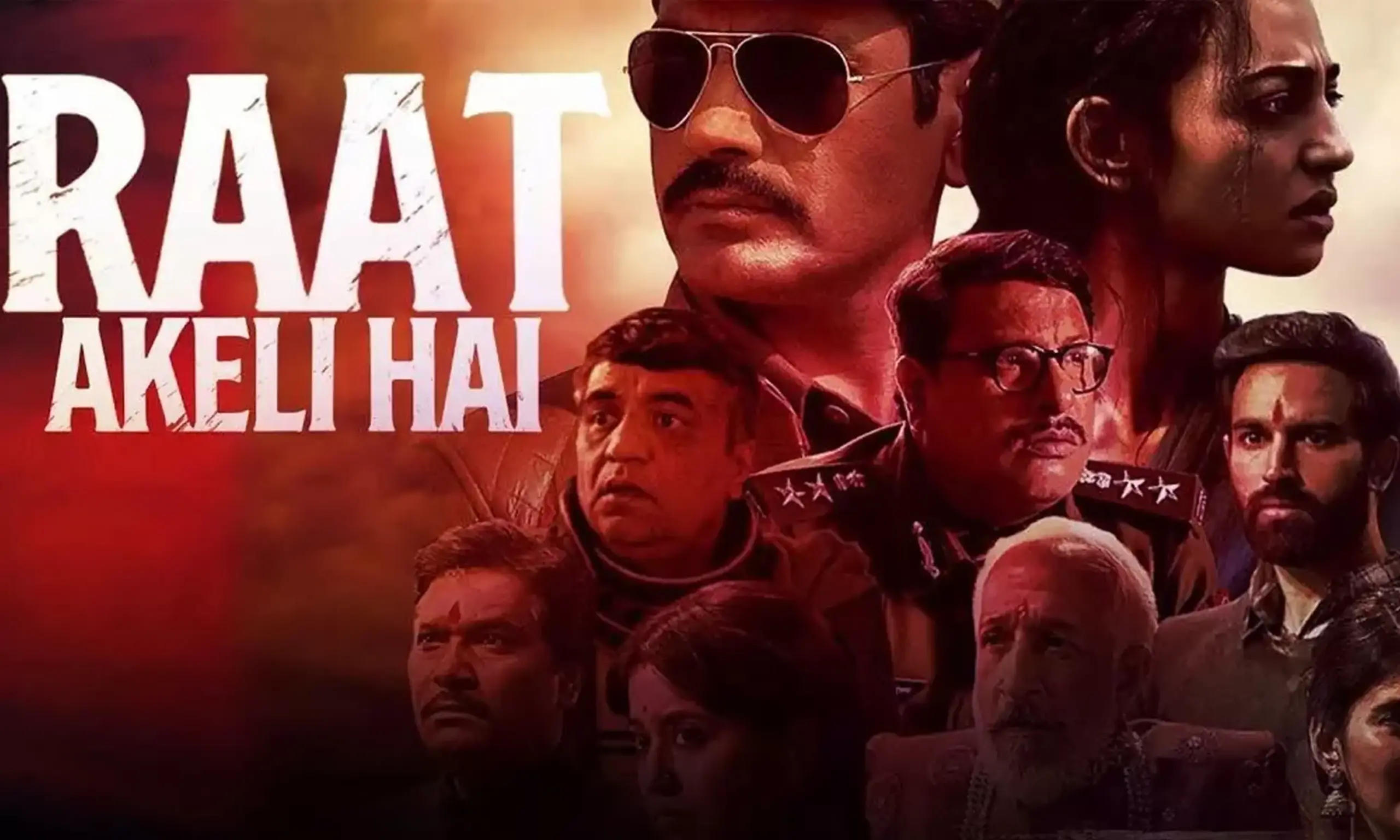 Raat akeli hai