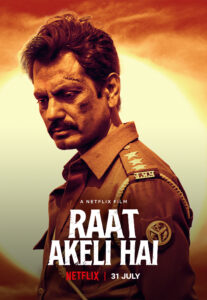 Raat akeli hai