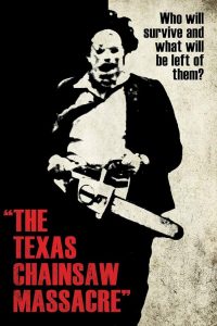 Texas Chain Saw Massacre