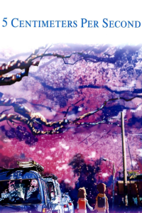 5 Centimeters Per Second