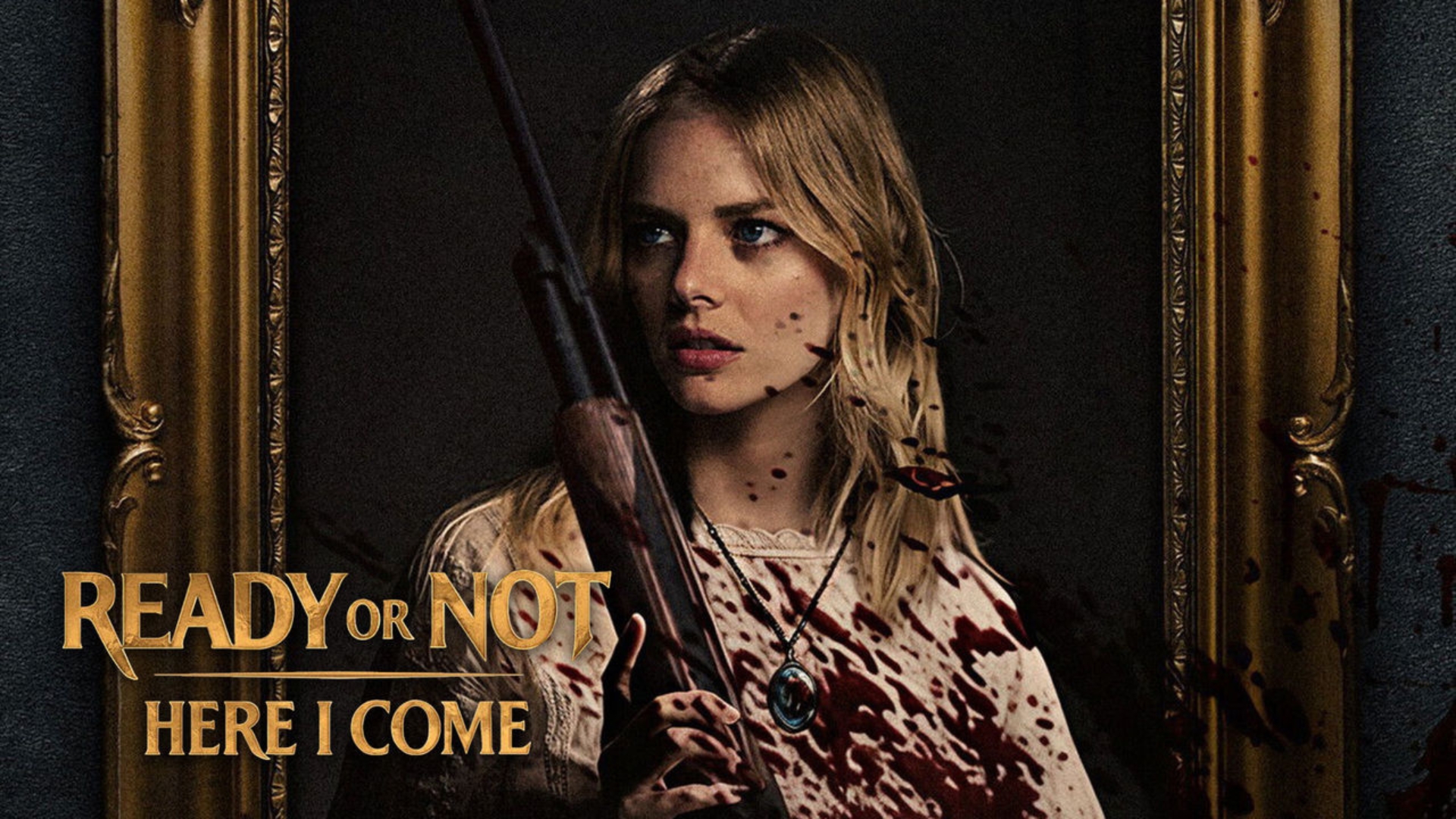 Ready or Not 2: Here I Come