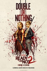 Ready or Not 2: Here I Come