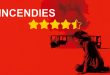Incendies