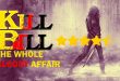 Kill Bill: The Whole Bloody Affair