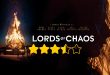 Lords of Chaos